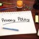 Handwritten "Privacy Policy" concept representing Small Business Website Privacy Policy